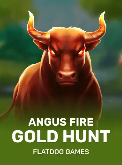Angus Fire Gold Hunt